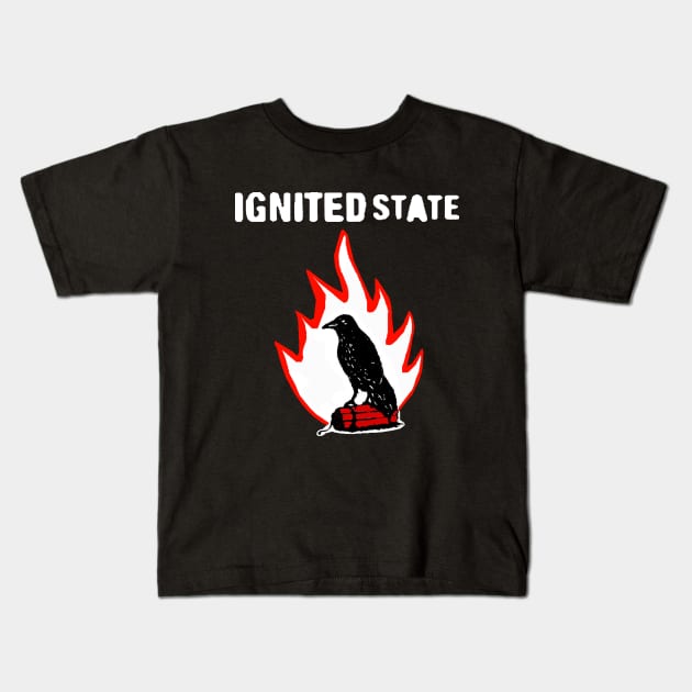 IGNITED STATE FLAME Kids T-Shirt by IGNITEDSTATE